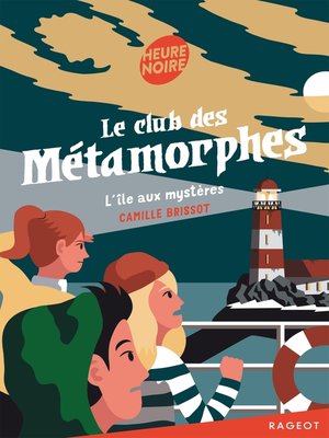 cover image of Le club des métamorphes